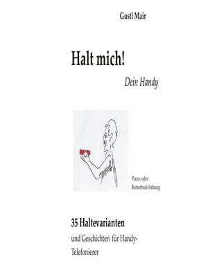 cover image of Halt mich! Dein Handy.